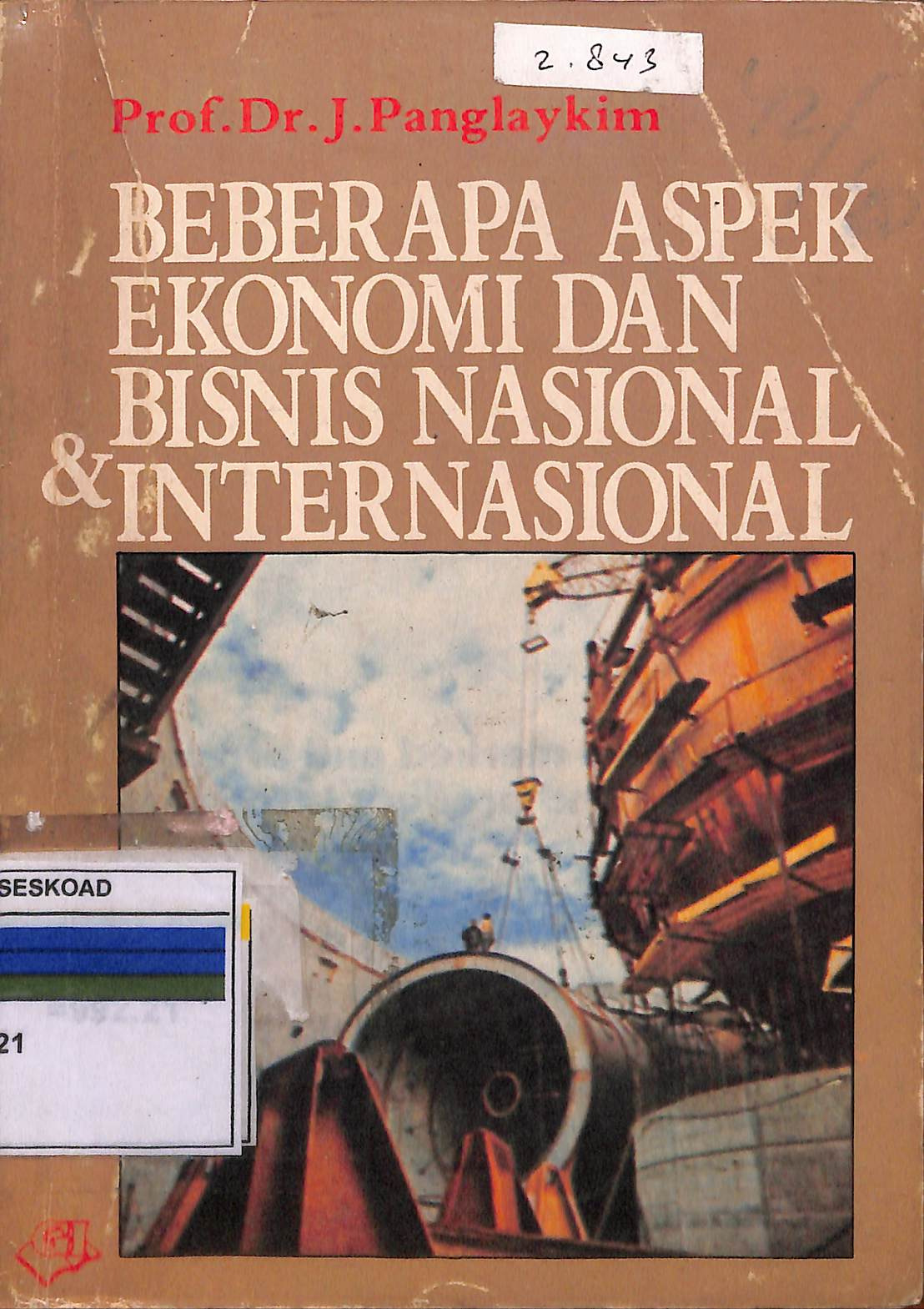 Beberapa Aspek Ekonomi Dan Bisnis Nasional & International